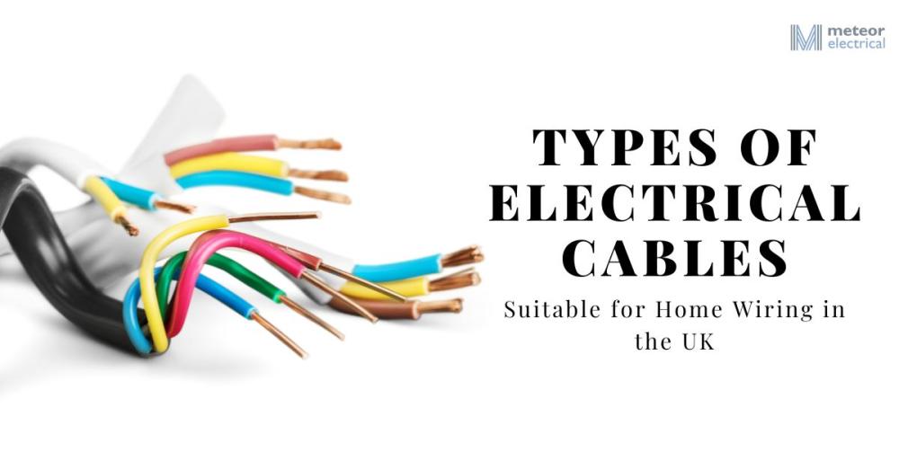 types-for-electrical-cables-uk