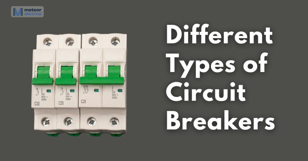 types-of-circuit-breakers