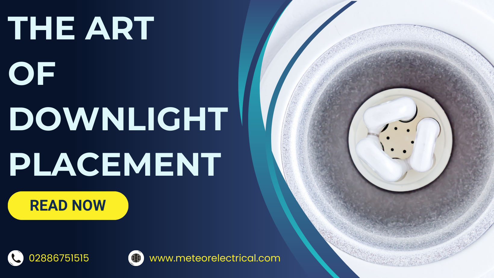 Bright Ideas: Mastering the Art of Downlight Placement