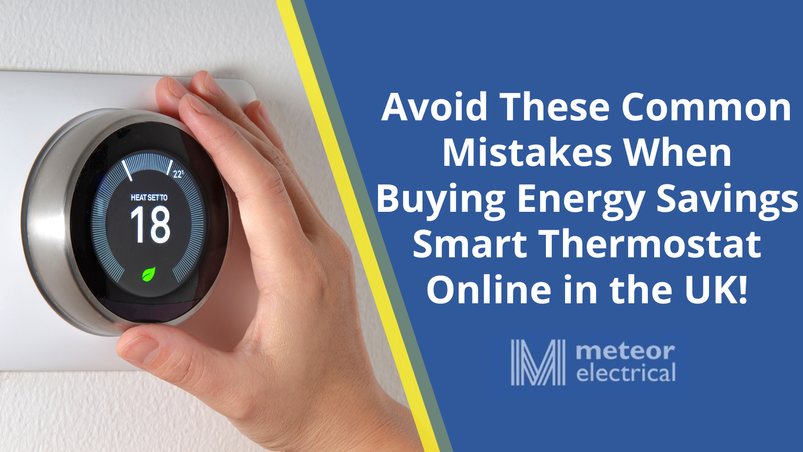 Avoid These Common Mistakes When Buying Energy Saving Smart Thermostat Online in the UK!