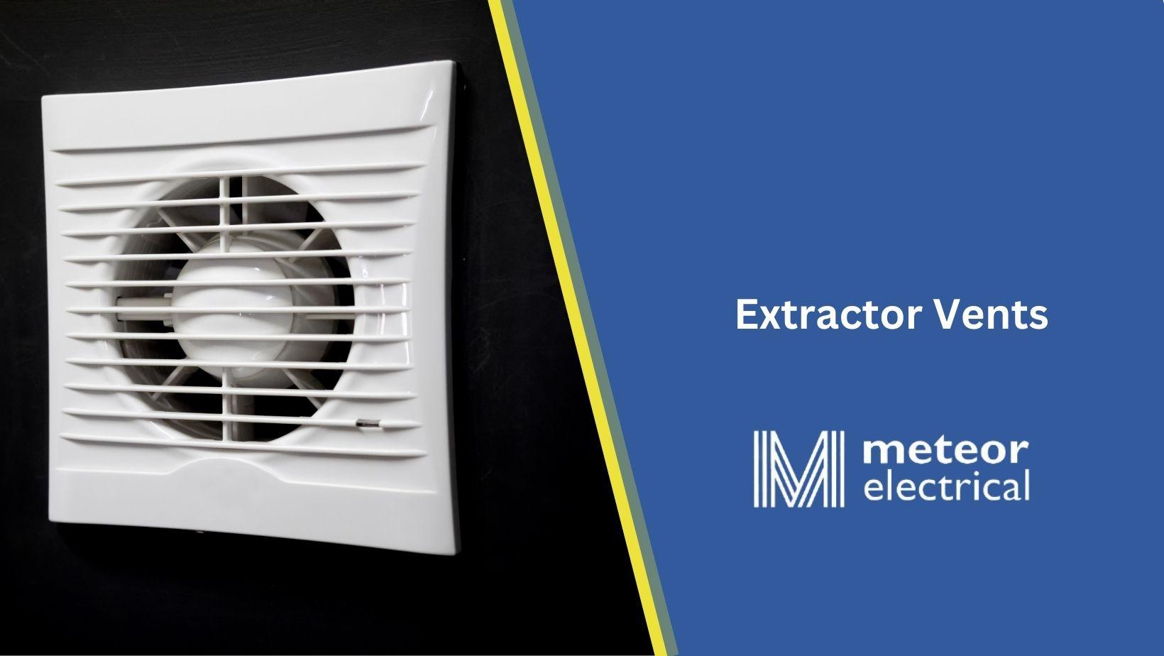 Extractor Vents