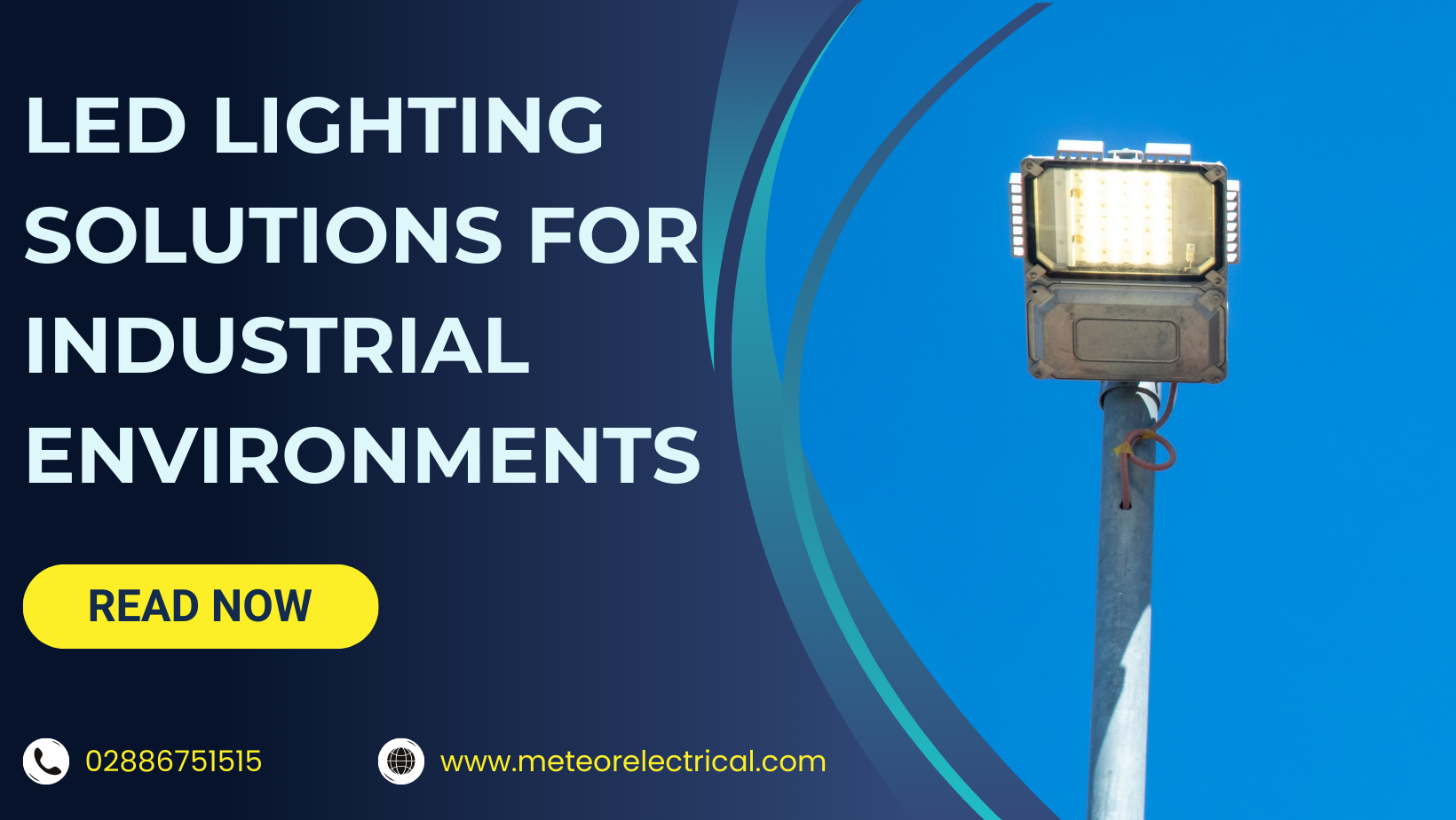 LED Lighting Solutions for Industrial Environments