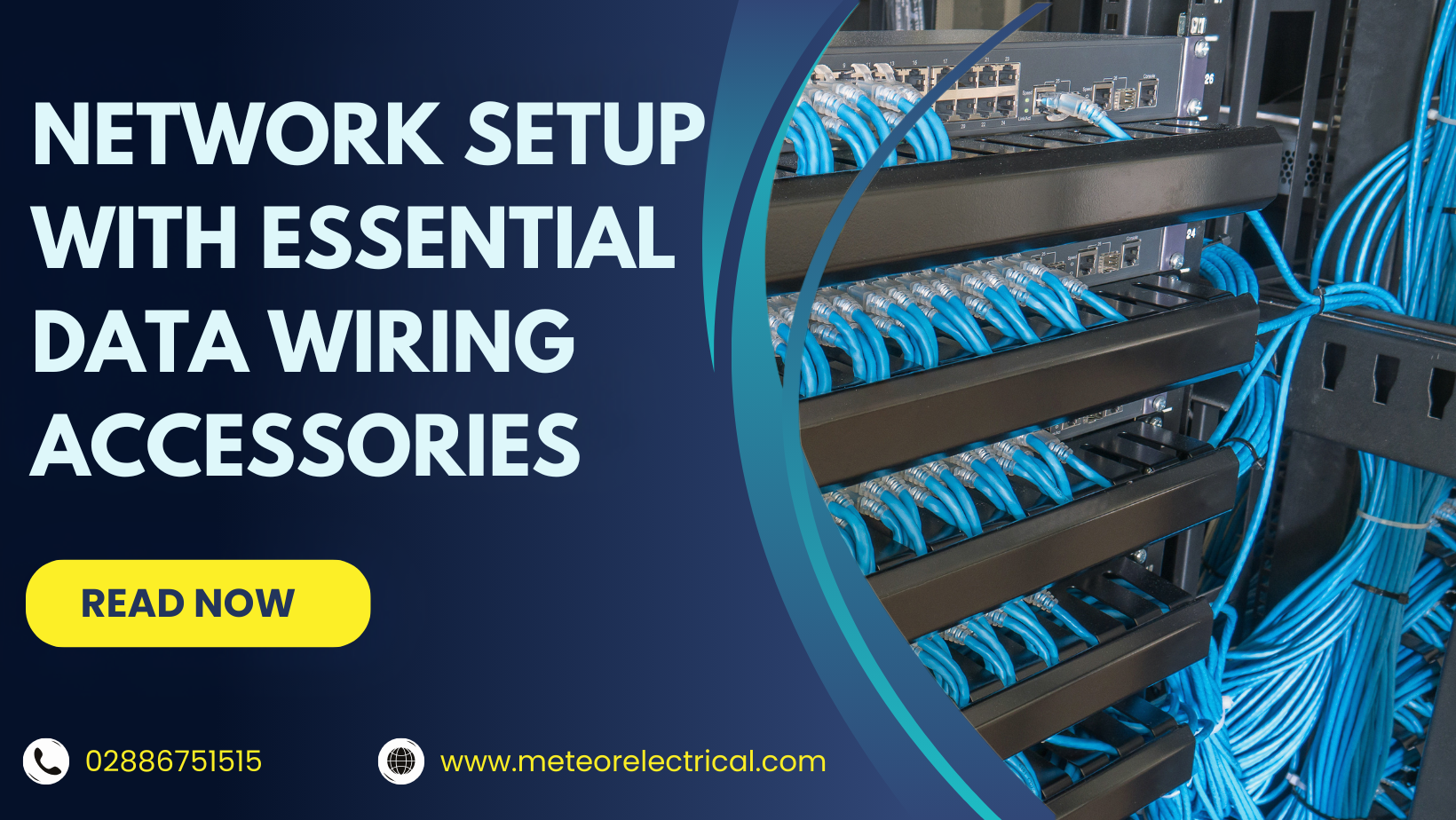 From Patch Panels to Comms Cabinets: Simplifying Network Setup with Essential Data Wiring Accessories