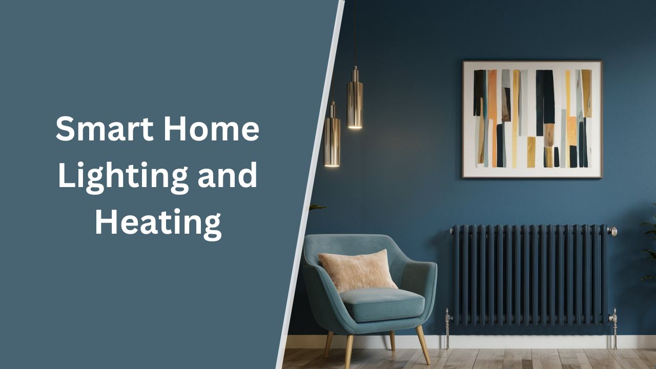 smart home heating and lighting