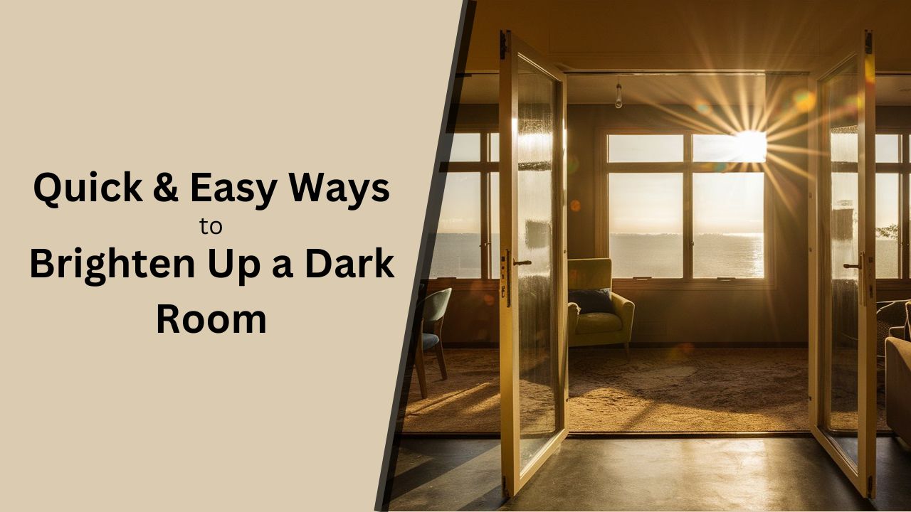 how to brighten up a dark room